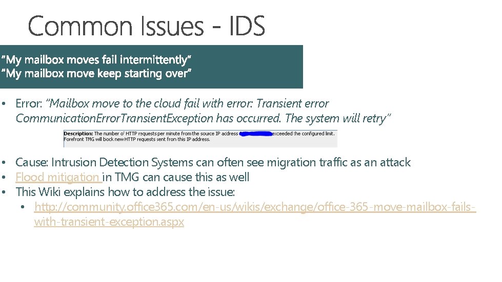  • Error: “Mailbox move to the cloud fail with error: Transient error Communication.