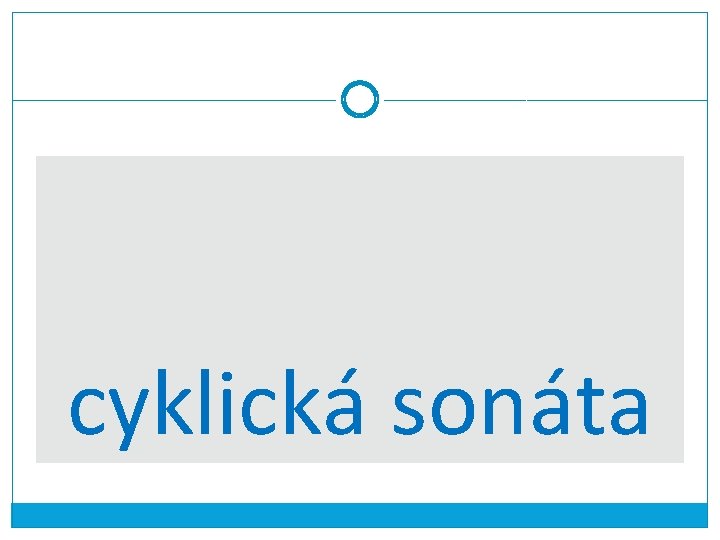 cyklická sonáta 