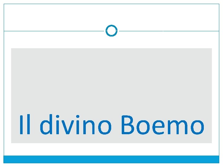 Il divino Boemo 