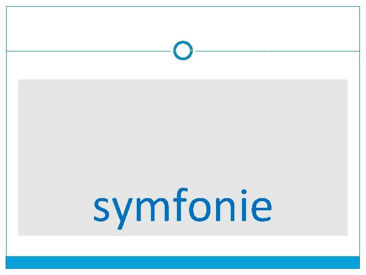 symfonie 