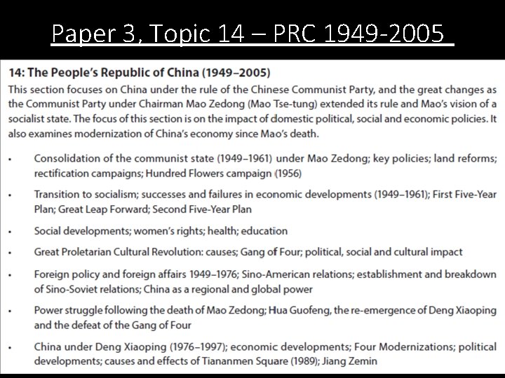 Paper 3, Topic 14 – PRC 1949 -2005 