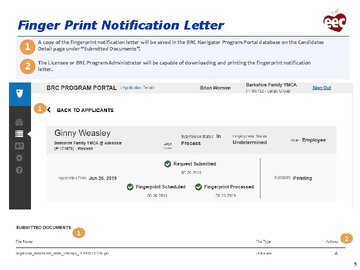 Finger Print Notification Letter 1 A copy of the fingerprint notification letter will be