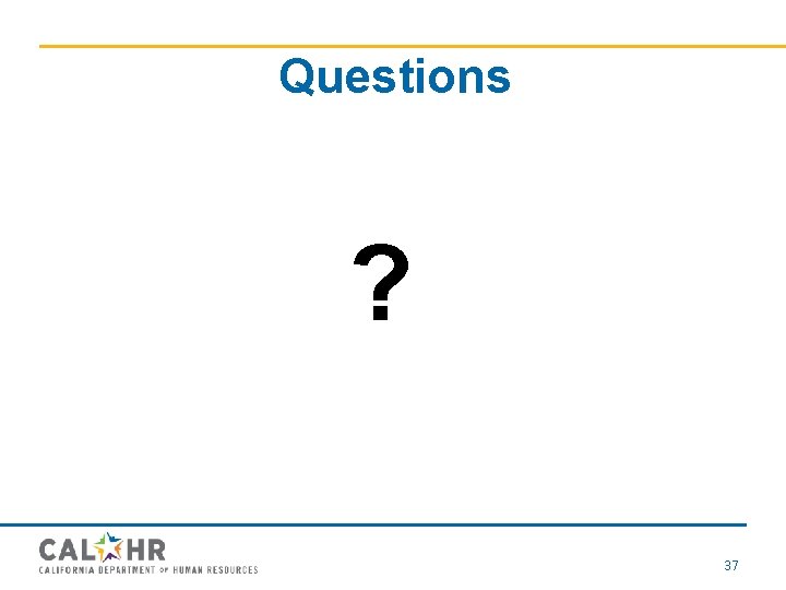 Questions ? 37 