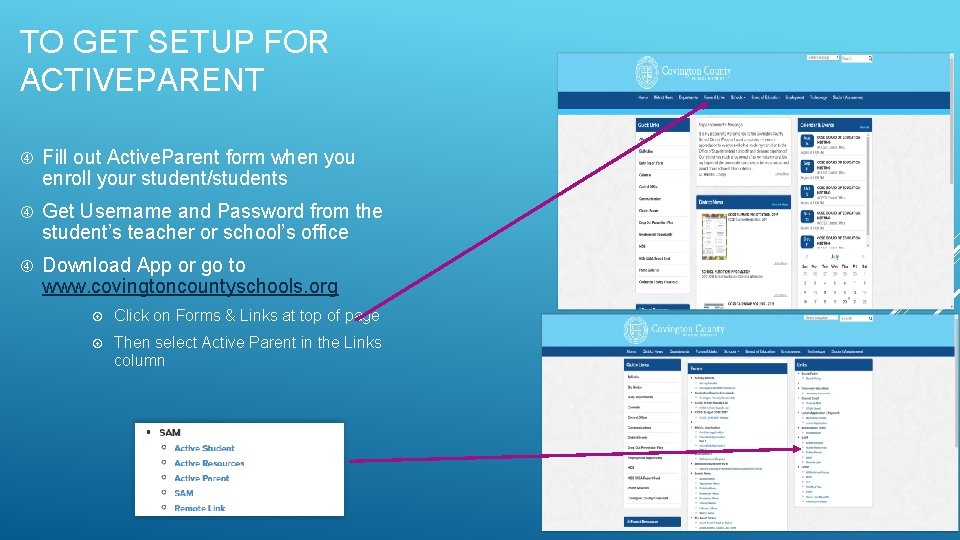 TO GET SETUP FOR ACTIVEPARENT Fill out Active. Parent form when you enroll your