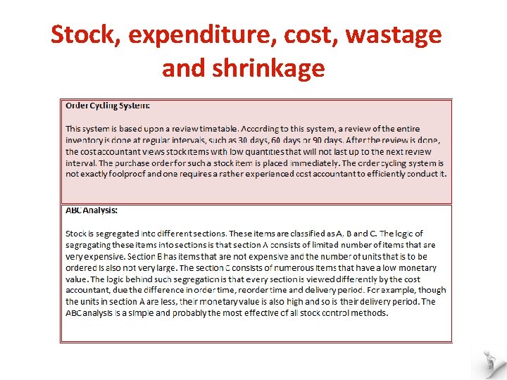  Stock, expenditure, cost, wastage and shrinkage 