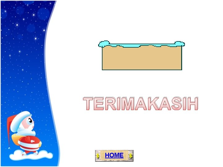 TERIMAKASIH HOME 