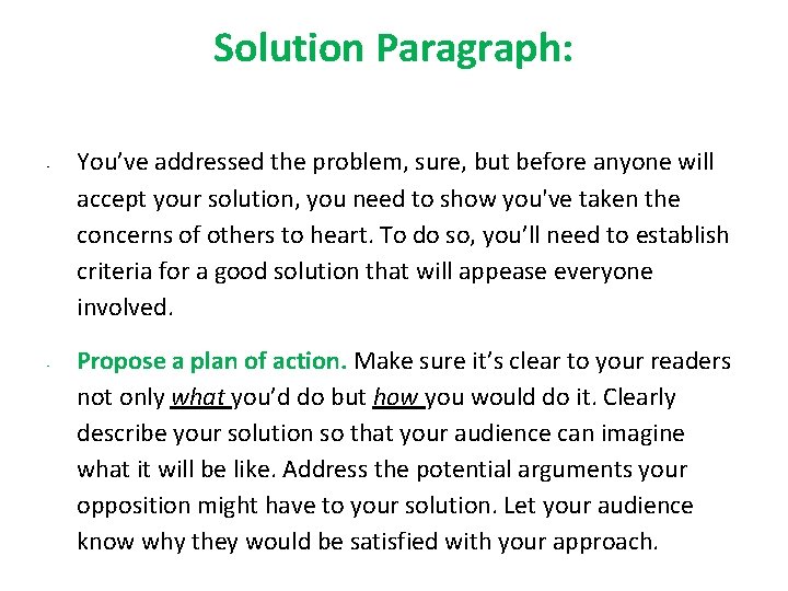 Solution Paragraph: - - You’ve addressed the problem, sure, but before anyone will accept Solution Paragraph: - - You’ve addressed the problem, sure, but before anyone will accept