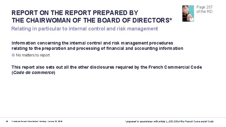 REPORT ON THE REPORT PREPARED BY THE CHAIRWOMAN OF THE BOARD OF DIRECTORS* Page