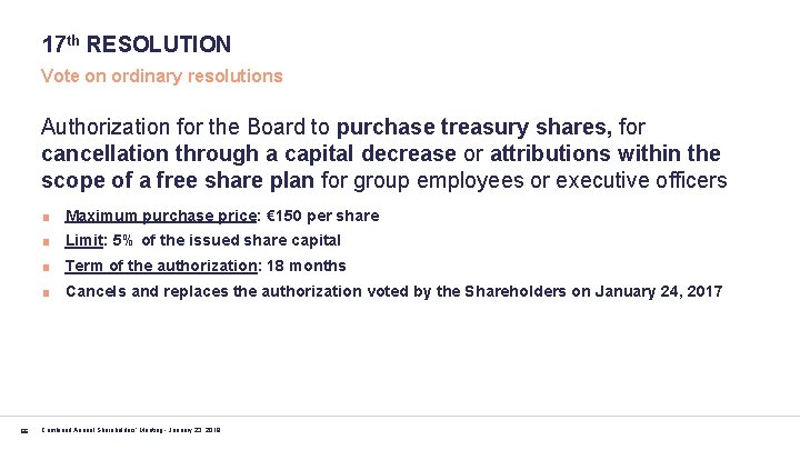 17 th RESOLUTION Vote on ordinary resolutions Authorization for the Board to purchase treasury