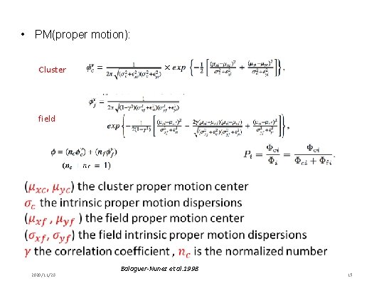  • PM(proper motion): Cluster field 2020/11/28 Balaguer-Nunez et al. 1998 15 