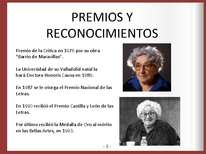 PREMIOS Y RECONOCIMIENTOS Premio de la Crítica en 1976 por su obra “Barrio de PREMIOS Y RECONOCIMIENTOS Premio de la Crítica en 1976 por su obra “Barrio de