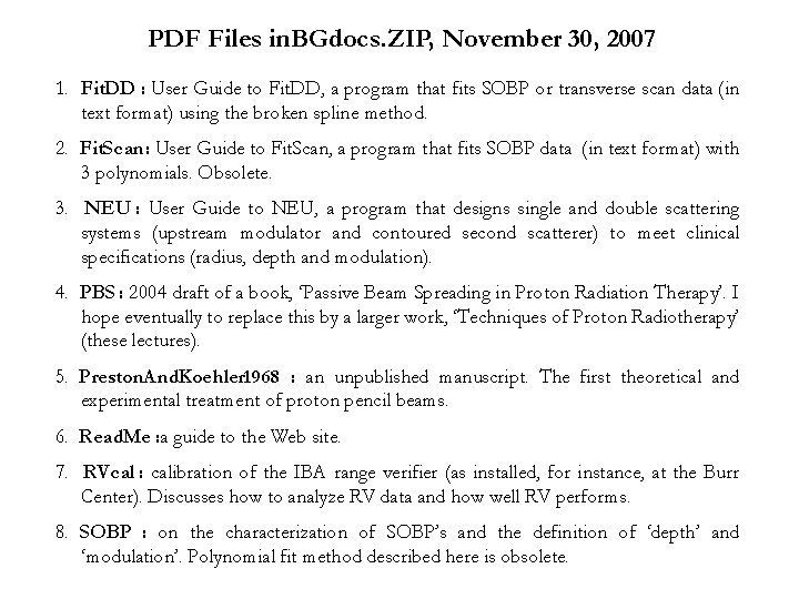 PDF Files in. BGdocs. ZIP, November 30, 2007 1. Fit. DD : User Guide