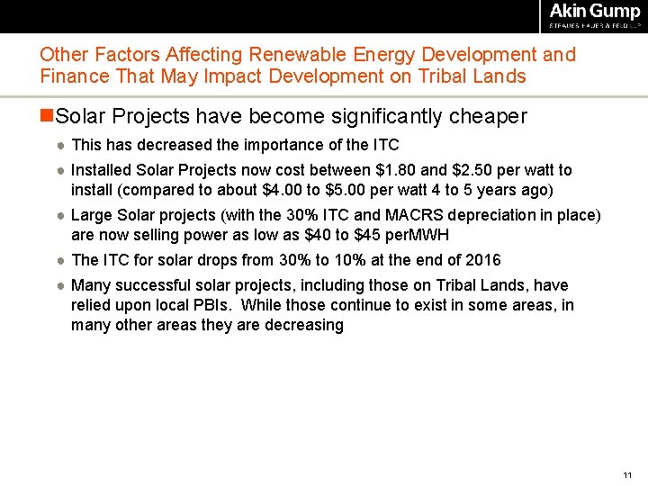 Other Factors Affecting Renewable Energy Development and Finance That May Impact Development on Tribal