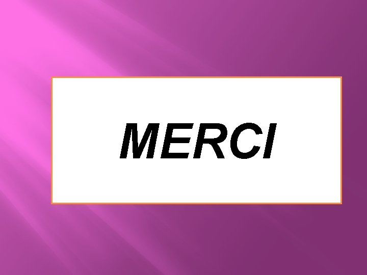 MERCI 