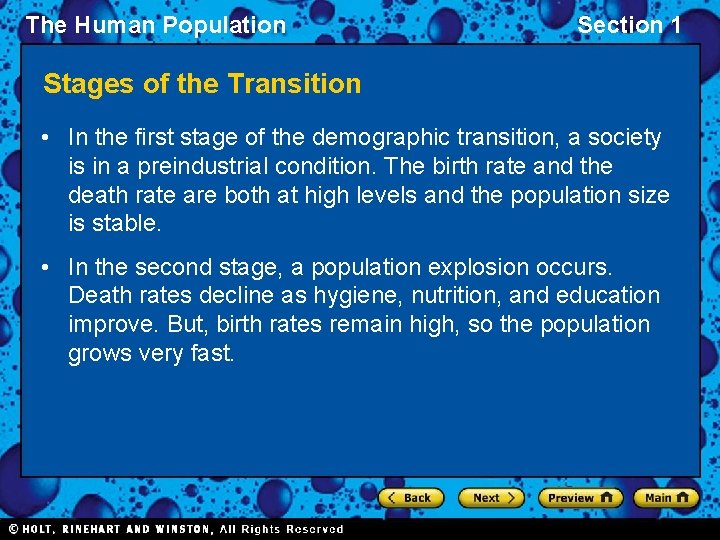 The Human Population Section 1 Stages of the Transition • In the first stage