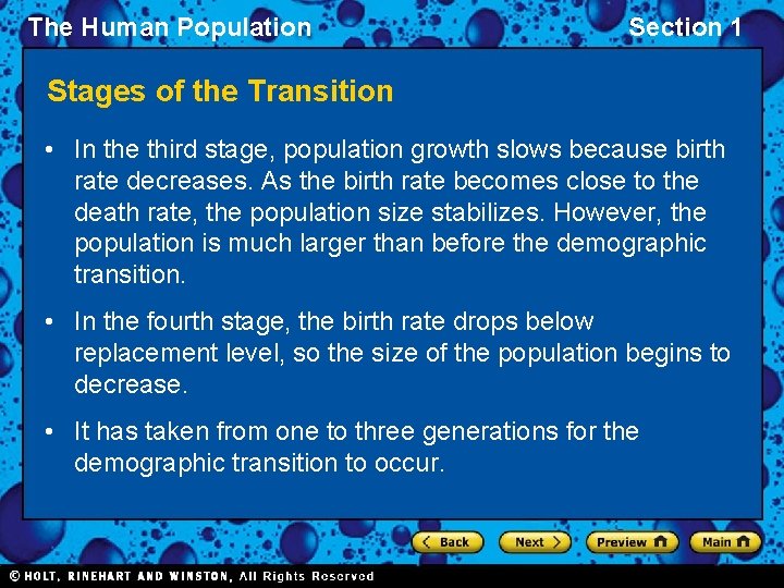 The Human Population Section 1 Stages of the Transition • In the third stage,