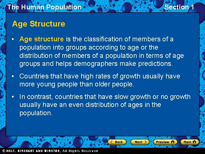 The Human Population Section 1 Age Structure • Age structure is the classification of