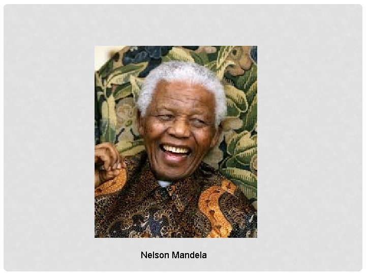 Nelson Mandela 