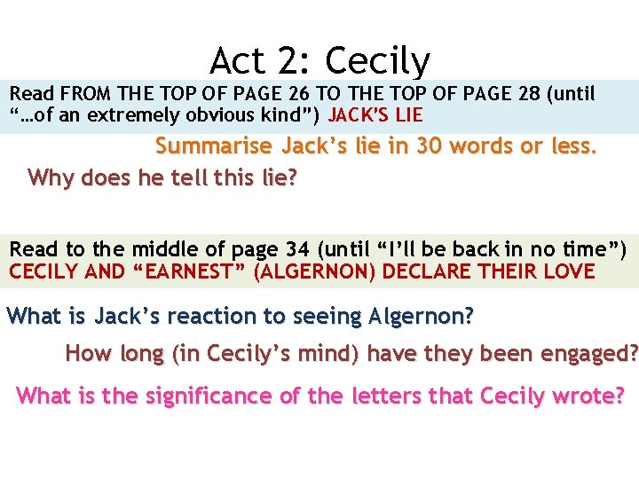 Act 2: Cecily Read FROM THE TOP OF PAGE 26 TO THE TOP OF