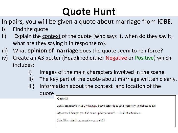 Quote Hunt In pairs, you will be given a quote about marriage from IOBE.