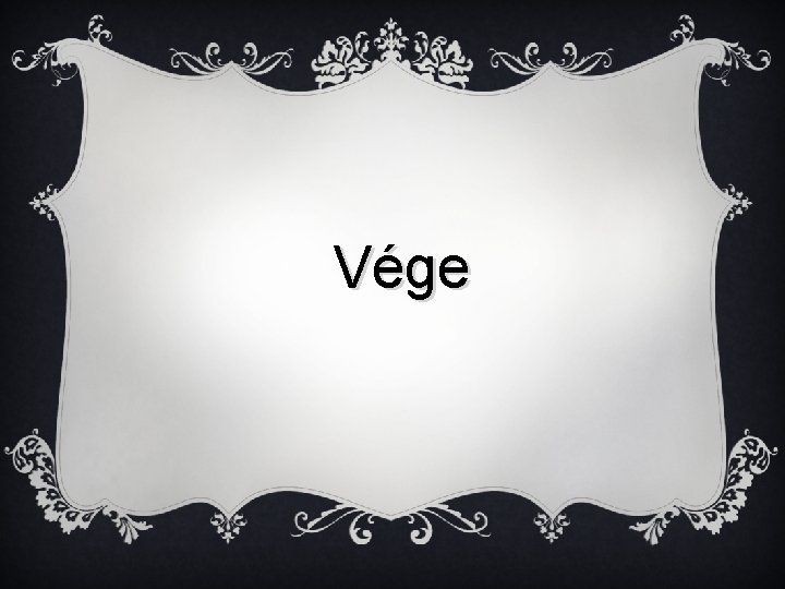 Vége 