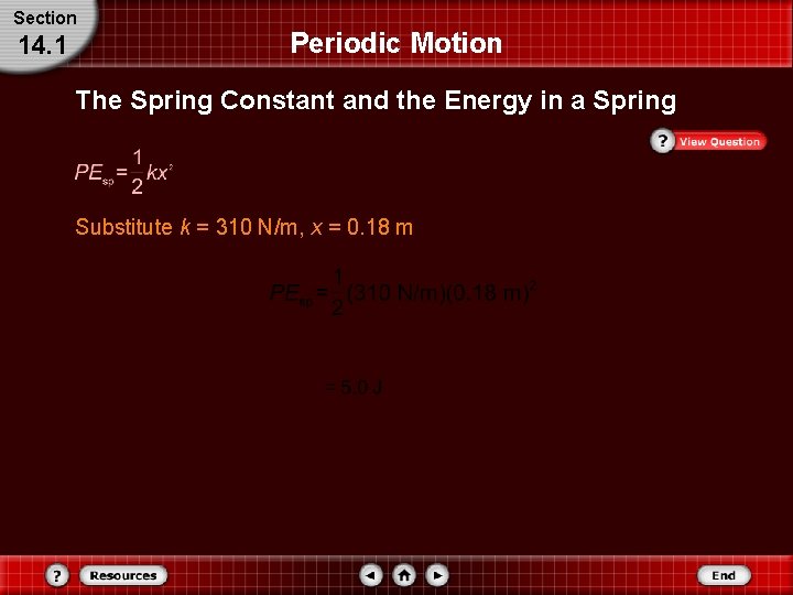 Section 14. 1 Periodic Motion The Spring Constant and the Energy in a Spring