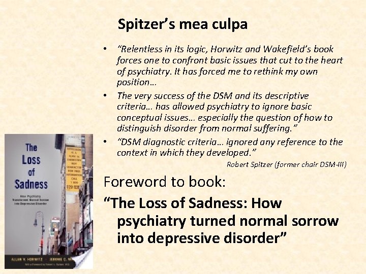Spitzer’s mea culpa • “Relentless in its logic, Horwitz and Wakefield’s book forces one