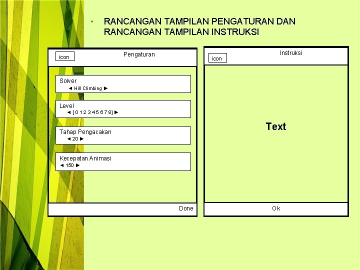  • RANCANGAN TAMPILAN PENGATURAN DAN RANCANGAN TAMPILAN INSTRUKSI icon Pengaturan icon Instruksi Solver