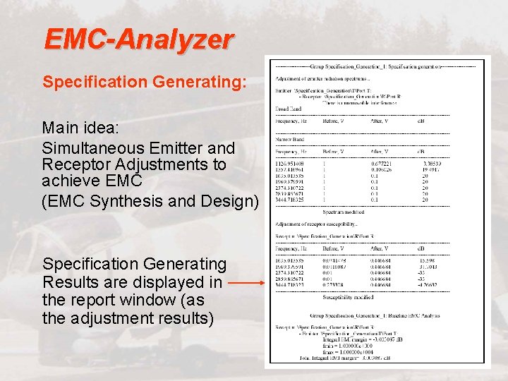 EMC-Analyzer Specification Generating: Main idea: Simultaneous Emitter and Receptor Adjustments to achieve EMC (EMC