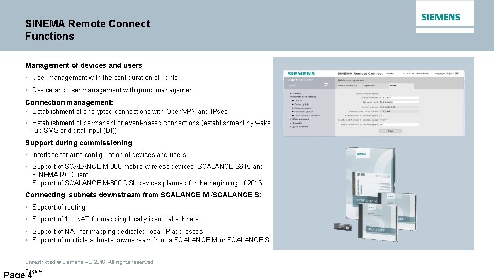 SINEMA Remote Connect Functions Management of devices and users • User management with the