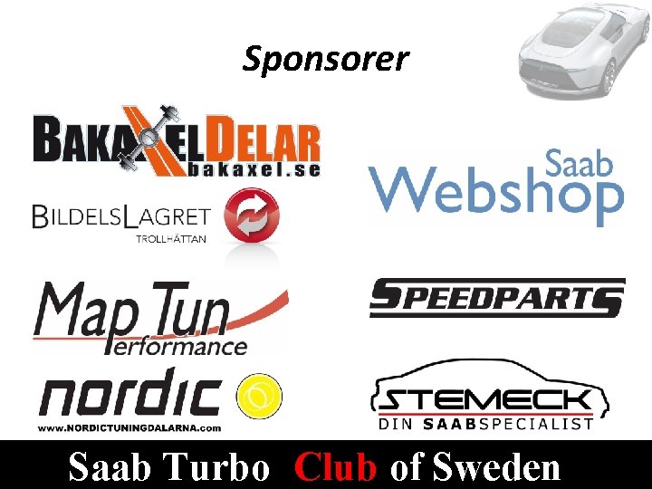Sponsorer Saab Turbo Club of Sweden 