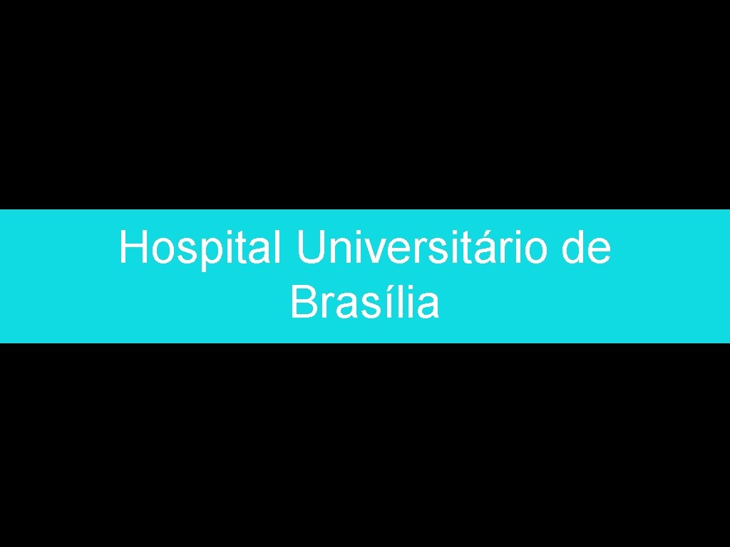 Hospital Universitário de Brasília 