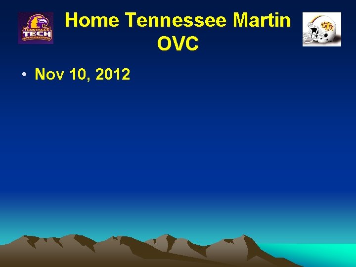 Home Tennessee Martin OVC • Nov 10, 2012 