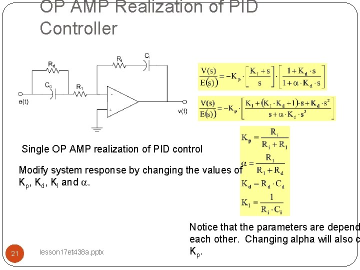 OP AMP Realization of PID Controller Single OP AMP realization of PID control Modify