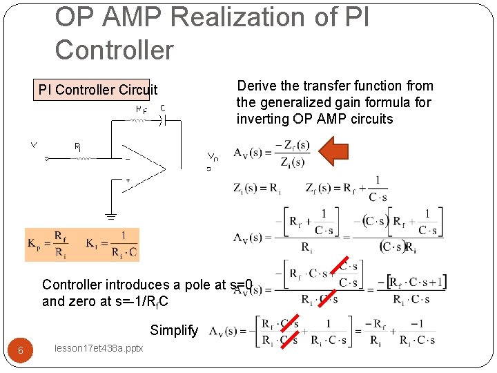 OP AMP Realization of PI Controller Circuit Derive the transfer function from the generalized