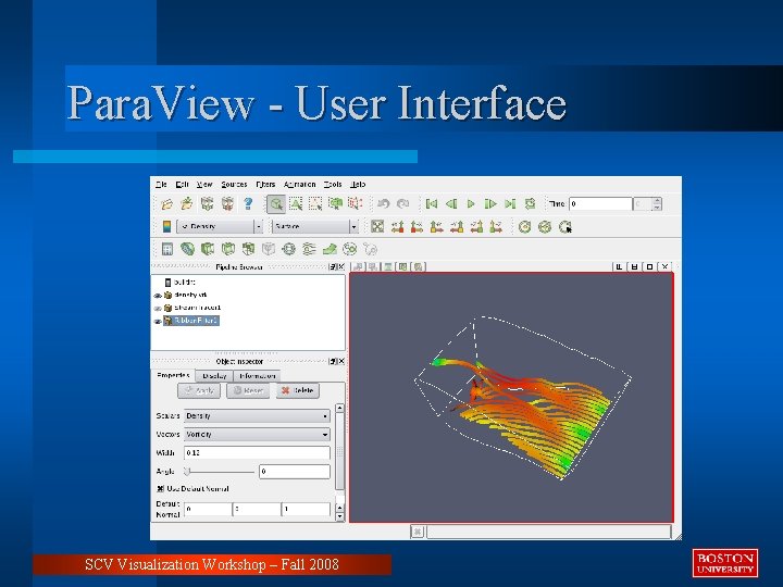 Para. View - User Interface SCV Visualization Workshop – Fall 2008 