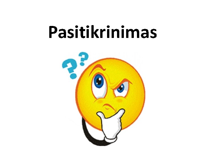 Pasitikrinimas 