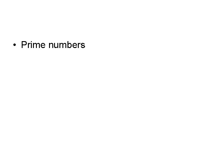  • Prime numbers 