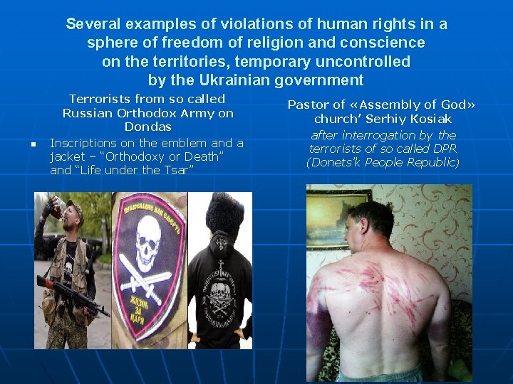 Several examples of violations of human rights in a sphere of freedom of religion