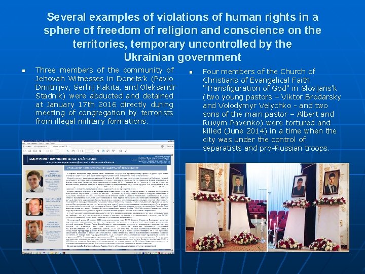 Several examples of violations of human rights in a sphere of freedom of religion