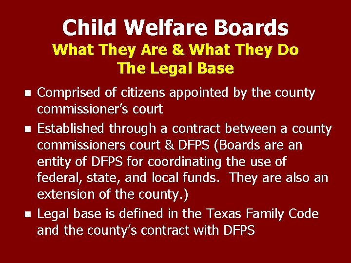 Child Welfare Boards What They Are & What They Do The Legal Base n