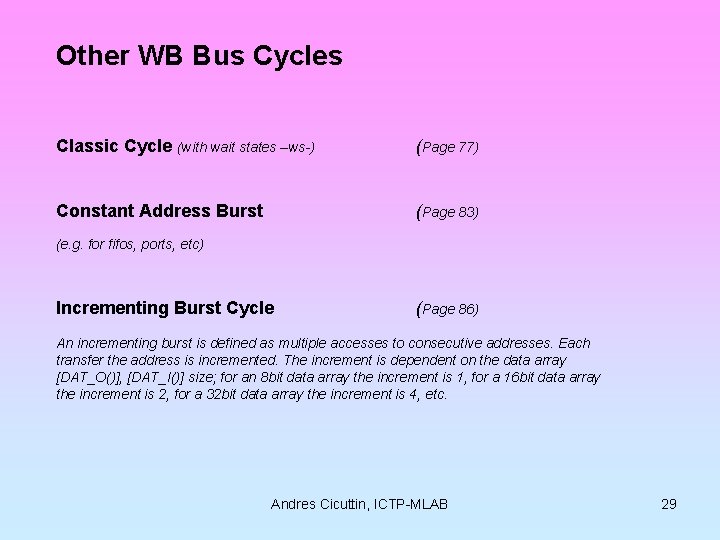 Other WB Bus Cycles Classic Cycle (with wait states –ws-) (Page 77) Constant Address