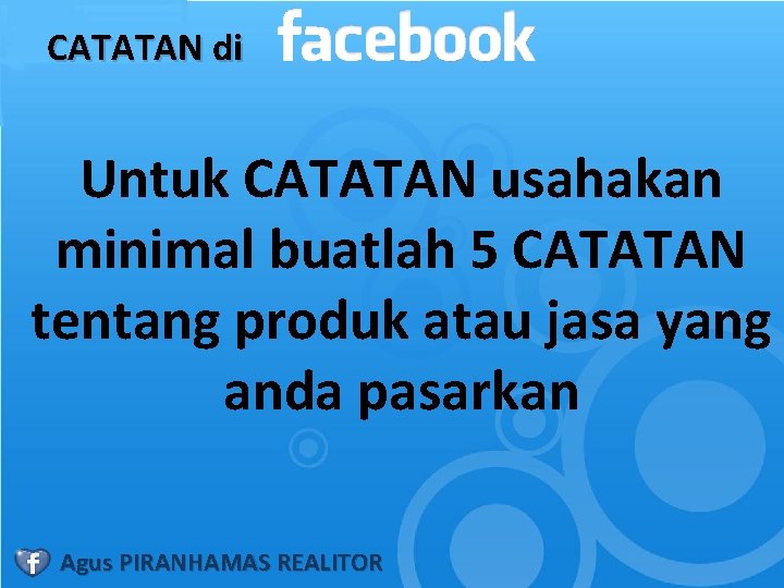 CATATAN di Untuk CATATAN usahakan minimal buatlah 5 CATATAN tentang produk atau jasa yang