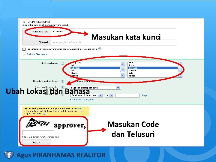 Masukan kata kunci Ubah Lokasi dan Bahasa Masukan Code dan Telusuri Agus PIRANHAMAS REALITOR