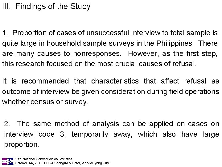 III. Findings of the Study 1. Proportion of cases of unsuccessful interview to total
