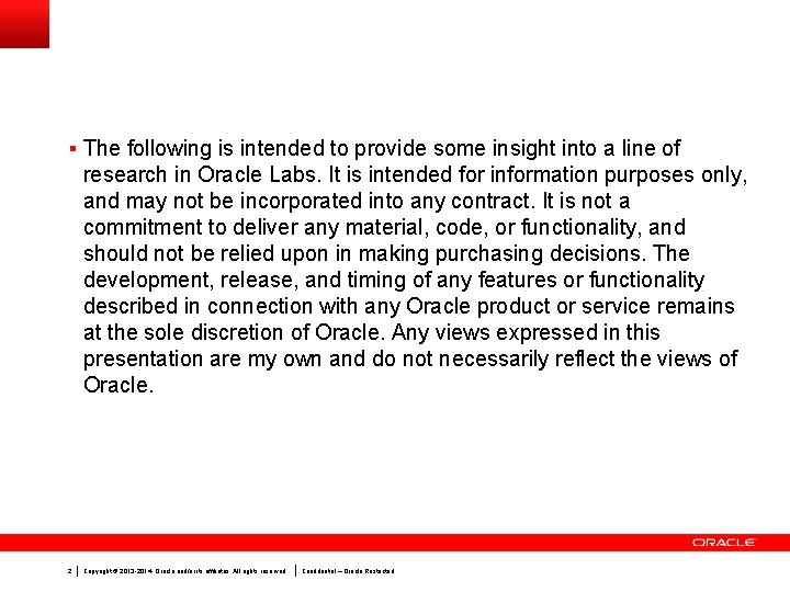 § The following is intended to provide some insight into a line of research