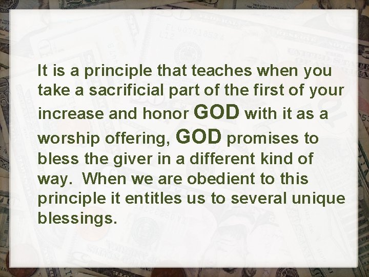  It is a principle that teaches when you take a sacrificial part of