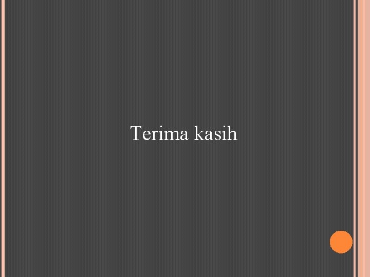 Terima kasih 