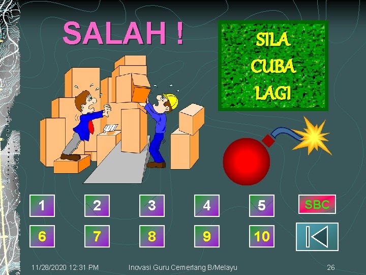 SALAH ! SILA CUBA LAGI 1 2 3 4 5 6 7 8 9