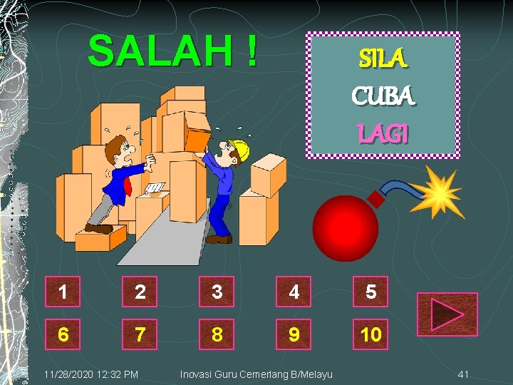 SALAH ! SILA CUBA LAGI 1 2 3 4 5 6 7 8 9